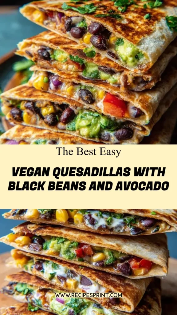 Vegan quesadillas filled with black beans and avocado on a plate